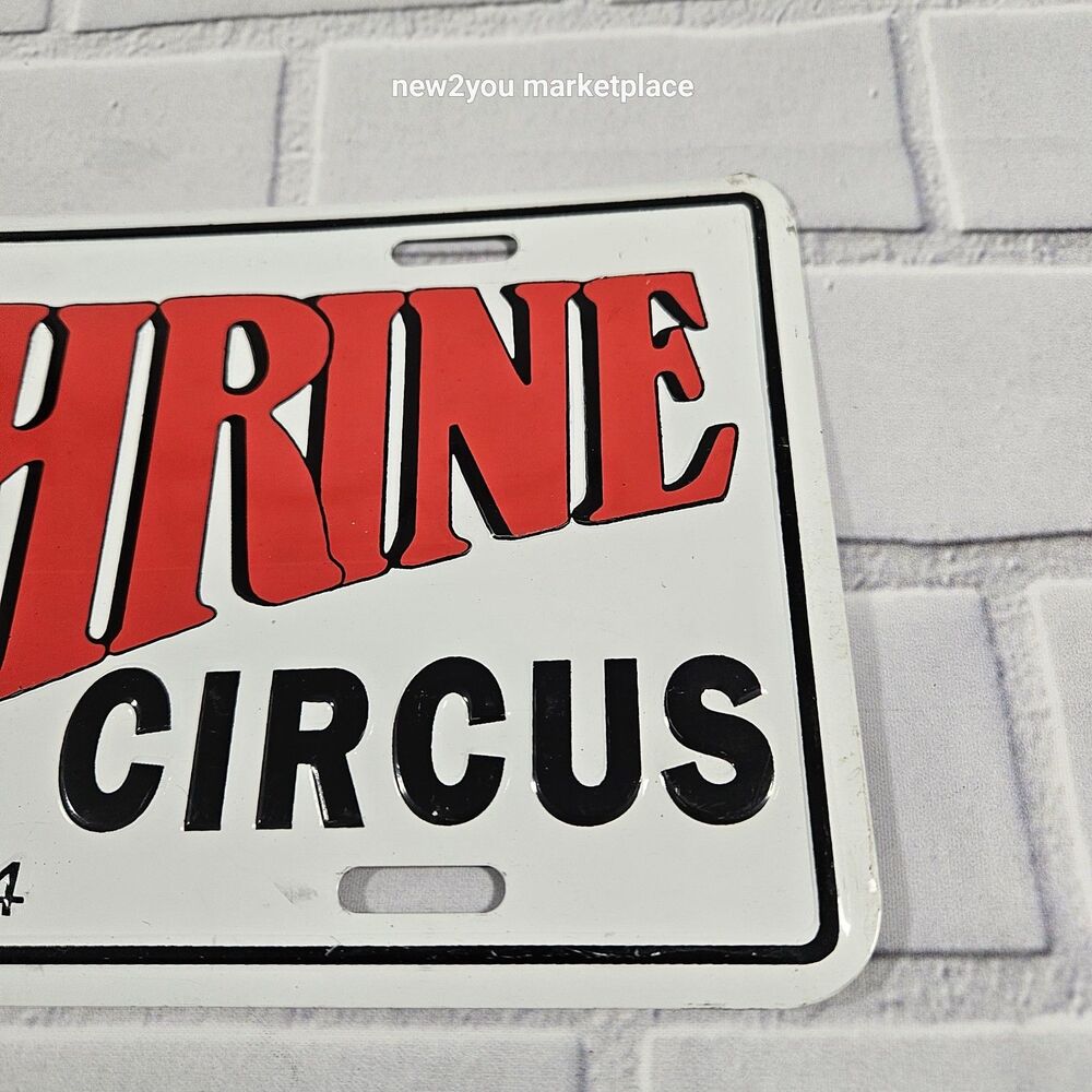 1994 Shrine Circus - License Plate -Metal -Vintage plate great decor collectible